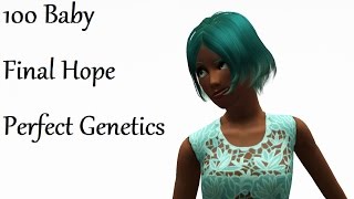 ||DO THE SMUSTLE|| The Sims 3 100 Baby Final Hope Perfect Genetics [Part 19]