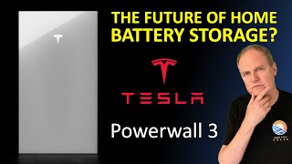 Tesla Powerwall 3 – The Future of Home Battery Storage?