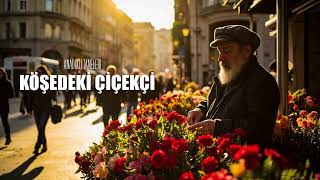 Köşedeki̇ Çi̇çekçi̇ - Anadolu Psychedelic Rock