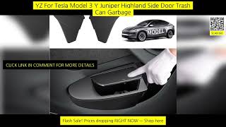 Yz For Tesla Model 3 Y Juniper Highland Side Door Trash Can Garbage Can Trash screenshot 3