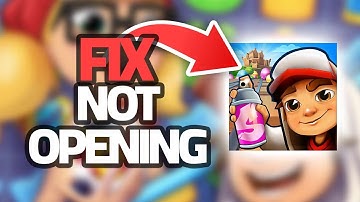 How To Fix Subway Surf App Not Opening | Step By Step