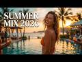 Best Summer Music Mix 2026 🔥 Beach Party & Chill Vibes (Justin Bieber, Kygo Style)
