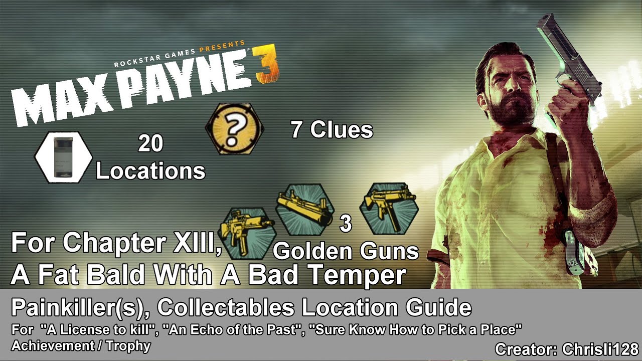 Max Payne 3 - Chapter 13 - Painkillers & Collectables [Golden Guns & Clues] - 