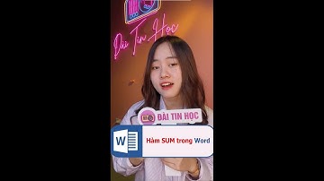 Hàm SUM trong Word??? #shorts #short #tinhocvanphong #daitinhoc