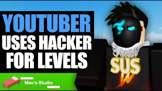 BEDWARS YOUTUBER Uses HACKER For LEVELS, Instantly Regrets It..