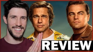 ONCE UPON A TIME IN HOLLYWOOD Review