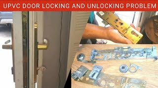 UPVC Door Locking And Unlocking Problem || How To Fix UPVC Door Lock