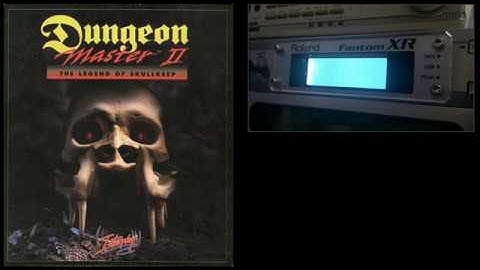 [Soundtrack] Dungeon Master 2 - Track 24 [MIDI Remastered - Roland Fantom XR]