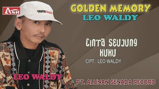 LEO WALDY - CINTA SEUJUNG KUKU (  Video Musik ) HD