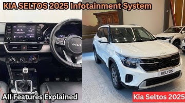 Kia Seltos 2025 | KIA SELTOS 2025 Infotainment System | kia seltos review | All Features Explained