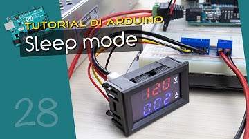 Tutorial Arduino ITA 28: sleep mode e risveglio tramite gli interrupt
