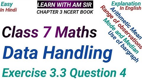 class 7 maths chapter 3 data handling Exercise 3.3 Question 4| class 7 maths chapter 3 ncert