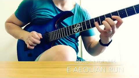 Quick Lick #48: E Aeolian Run