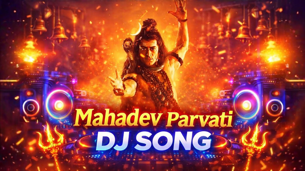 DJ Shiv Shakti 2026 🔱 | Har Har Mahadev Bol Bum Remix |Mahadev Parvati DJ Song |Full Bass Temple Mix