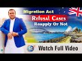 Migration act refusal cases  reapply or not  must watch  ailya consultants