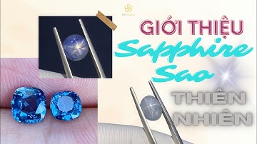 Giới thiệu Sapphire sao thiên nhiên