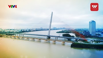 Tran Thi Ly Bridge ̣(Part 1/3) | VTV World