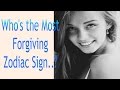 Who's the Most Forgiving.. Zodiac Sign?