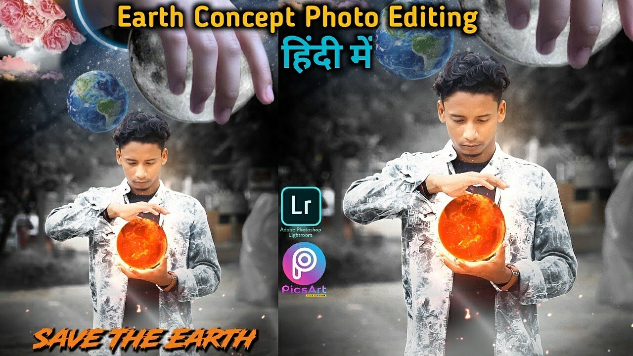 Earth Concept Photo Editing / Instagram Viral Photo Editing / Picart ...