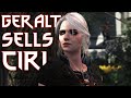 Geralt Sells Ciri for 400000 Gold