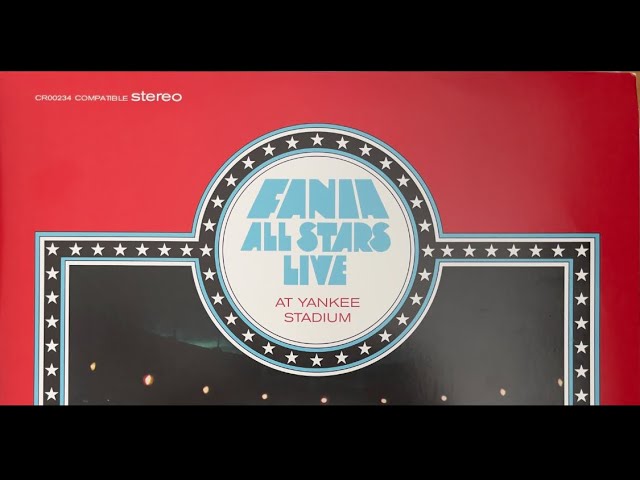Fania All Stars Hermandad Fania Album: Live At Yankee Stadium