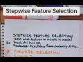 Stepwise Feature Selection