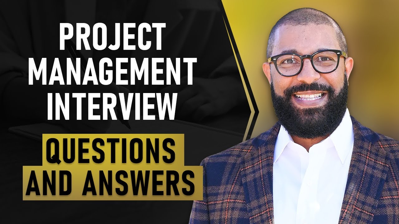 Project Manager Interview Questions and Answers - YouTube