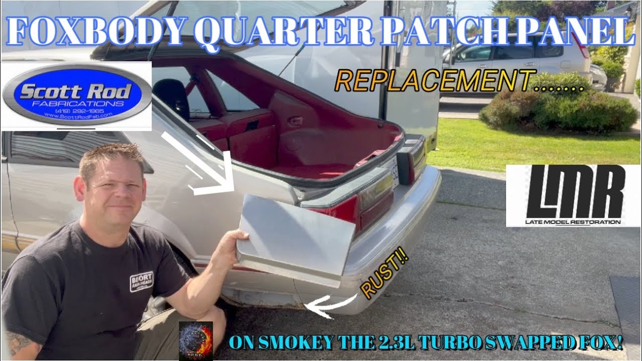 FOXBODY MUSTANG QUARTER PATCH PANEL REPLACEMENT YouTube