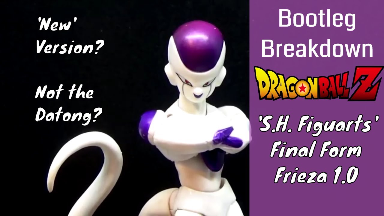 Bootleg Breakdown 33 : 'SH Figuarts' Final Form Frieza - YouTube