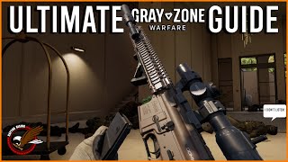 The ULTIMATE Gray Zone Warfare Tip Guide! || Things I've learned after over 700 Hours! || 4K 60 FPS