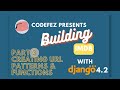 3. Creating Django URL Functions & Patterns #buildIMDBCourse
