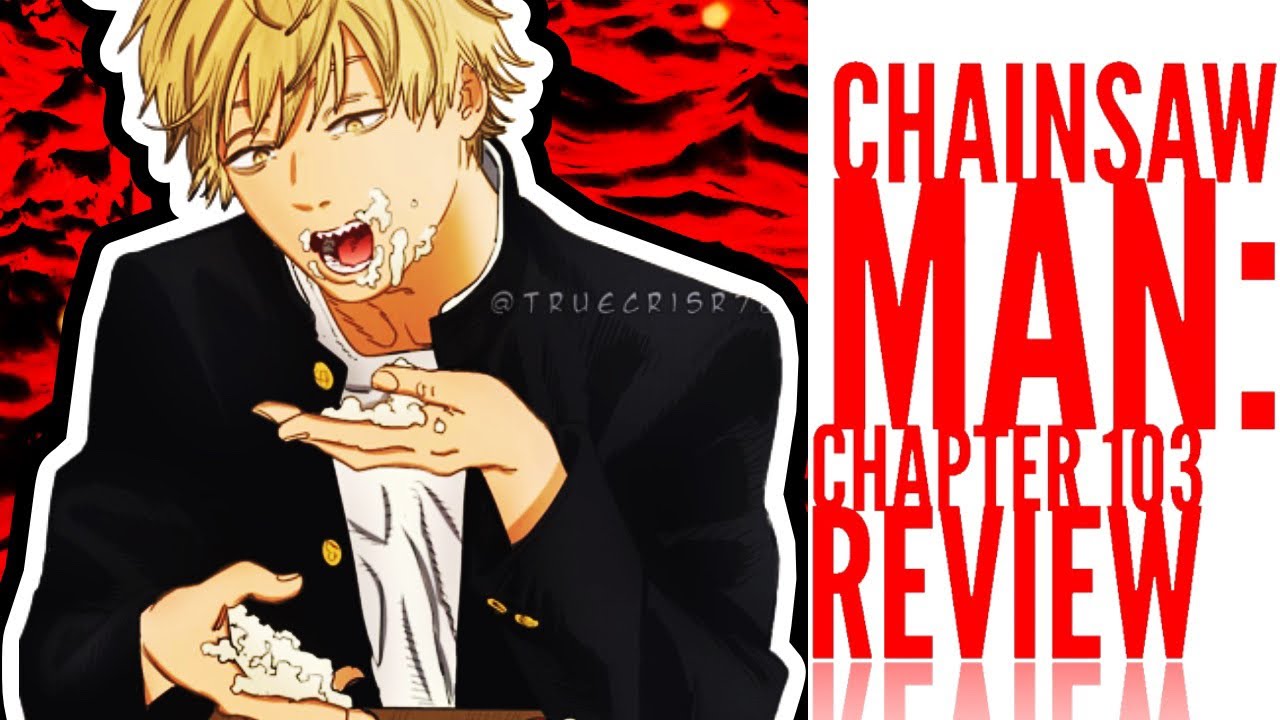 Denji, A Man of Culture | Chainsaw Man Chapter 103 - YouTube