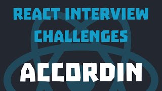 React Interview Challenges : Accordin