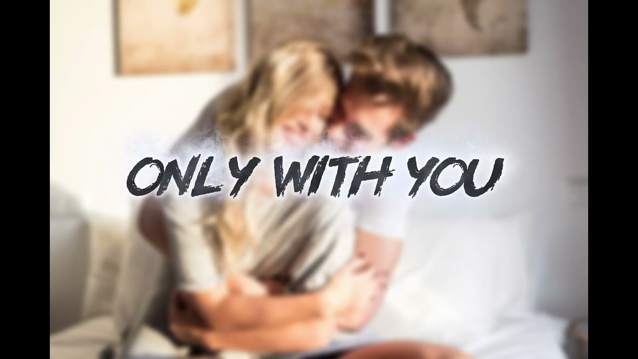Only With You | Emotional Love Song | Heart Touching English Song