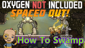 Ep 1 Spaced out Swamp start, build lots of liquid storage :  Oxygen not included