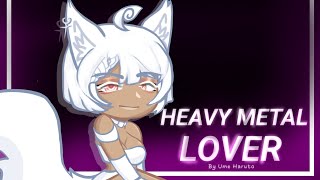 HEAVY METAL LOVER || MEME || GACHA