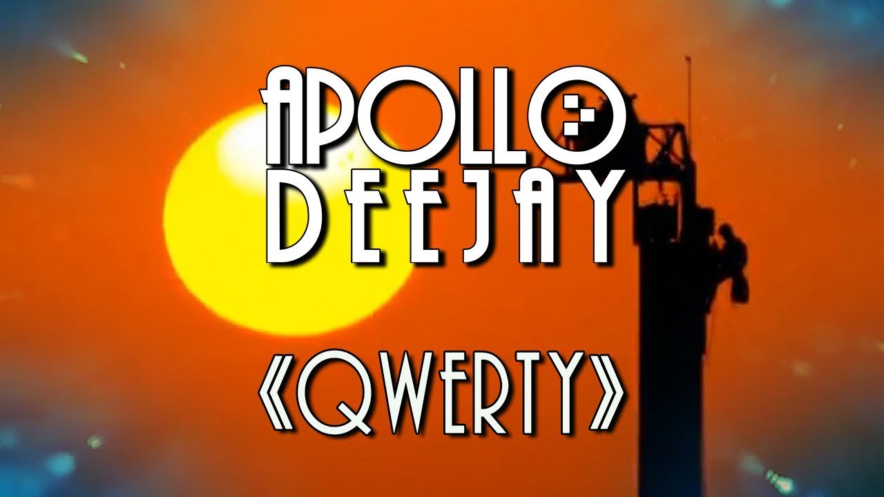 APOLLO DEEJAY - QWERTY