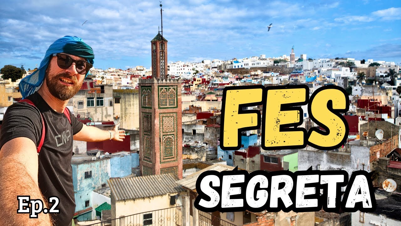 Fes Segreta 🇲🇦 Cosa vedere nella città più autentica del Marocco