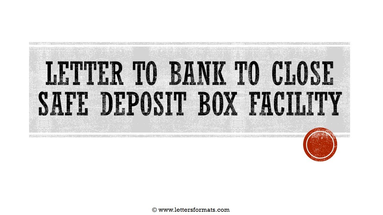 application letter for closing bank locker