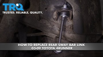 How to Replace Rear Sway Bar Link 03-09 Toyota 4Runner