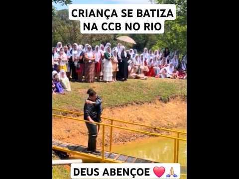 Lindo batismo CCB!