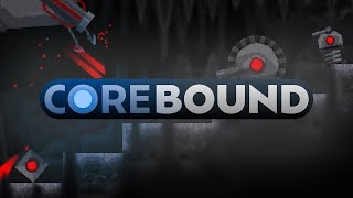 Corebound - Gameplay Part 5