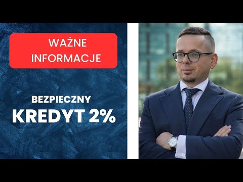 Ważne informacje na temat bezpieczny kredyt 2%