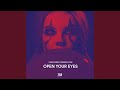 Open Your Eyes