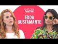 &quot;Cuando era joven, me daba vergüenza que me mirara la gente&quot; | Edda Bustamante