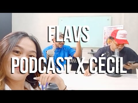 FLAVS PODCAST | #CECILNGAPAINAJA
