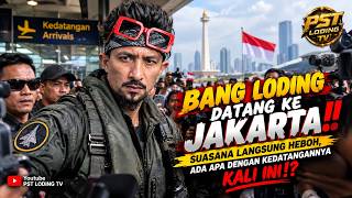 🔥 BANG LODING DATANG KE JAKARTA‼️ SUASANA LANGSUNG HEBOH, ADA APA DENGAN KEDATANGANNYA KALI INI!?