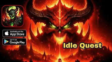 Idle Quest - Gameplay ( Android,iOS )