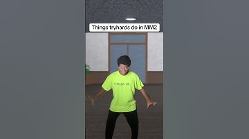 Things tryhards do in MM2: