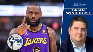 ESPN’s Brian Windhorst: “Potent” Lakers Could Be Dangerous in Playoffs | The Rich Eisen Show